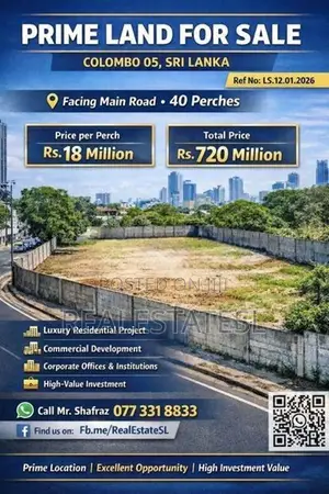40 Perch Prime Land for Sale – Colombo 05